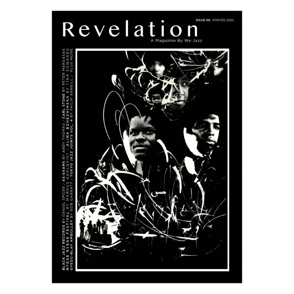 Revelation - A Magazine By We Jazz