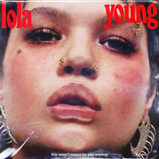 Lola Young - This Wasnt Meant For You Anyway