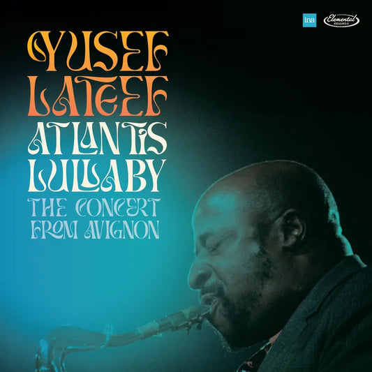 Yusef Lateef - Atlantis Lullaby [5990545]