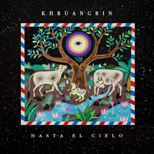 Khruangbin - Hasta el Cielo (LP+7") [ALNLP50DUBR]