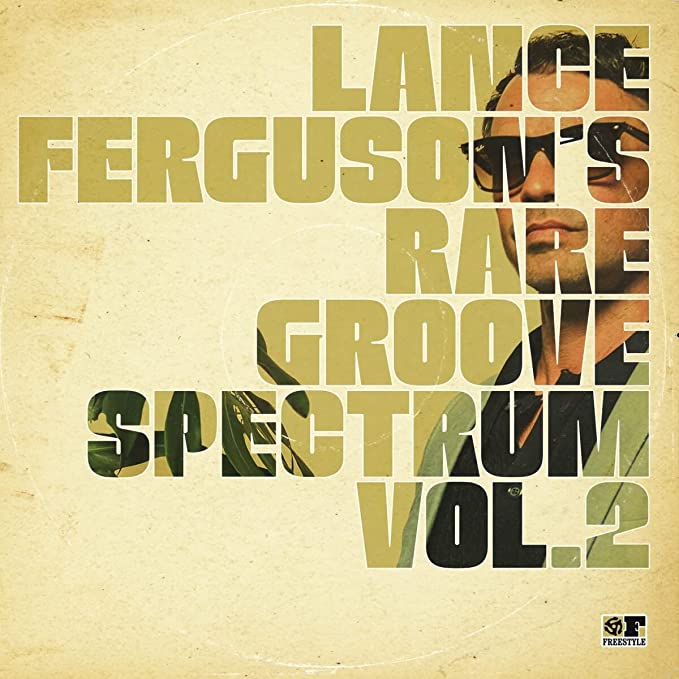 Lance Ferguson - Rare Groove Spectrum Vol 2 [FSRLP141]