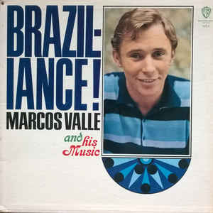 Marcos Valle - Braziliance