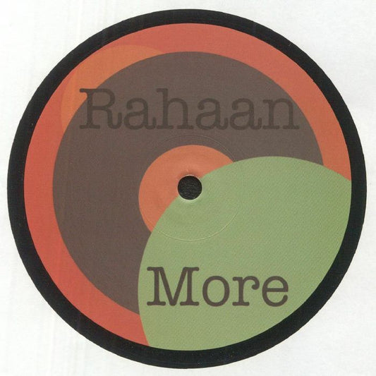 Rahaan - More E.P. [RAHAAN 001HBR]